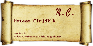 Mateas Cirjék névjegykártya